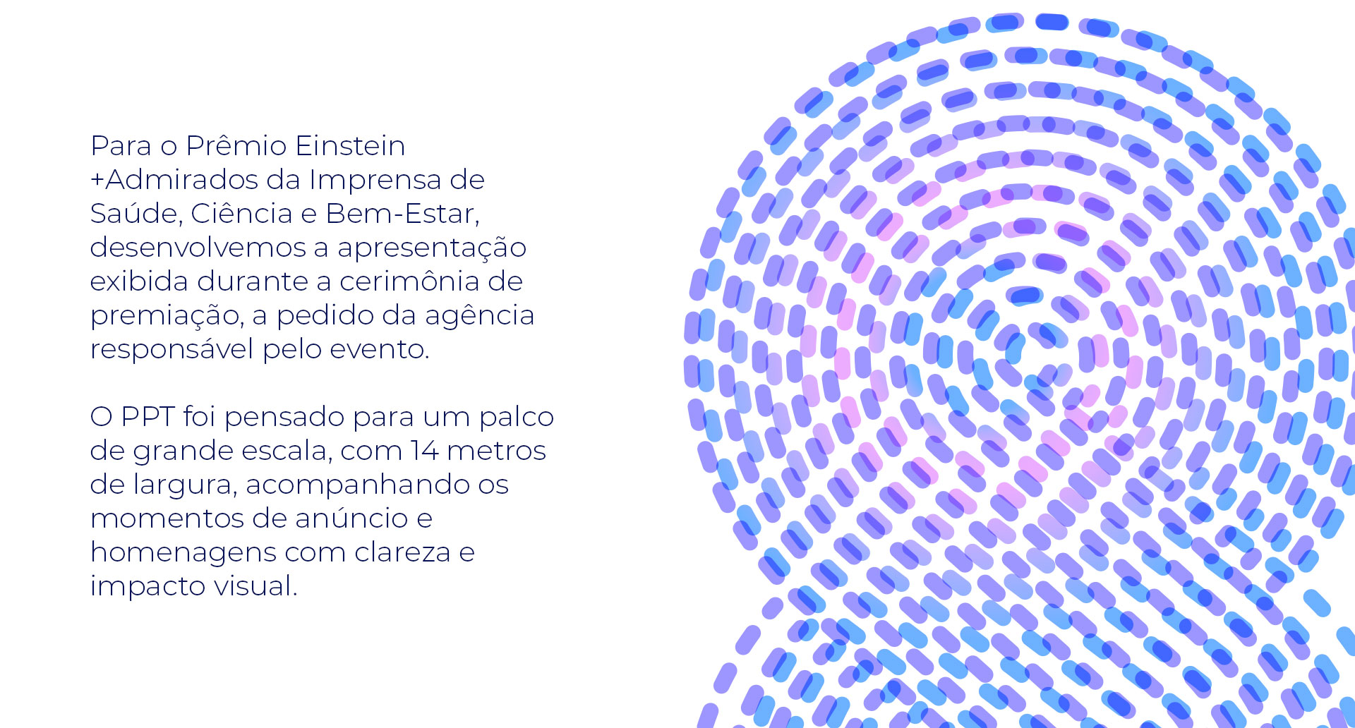 Prêmio Einstein, texto de apresentação do projeto