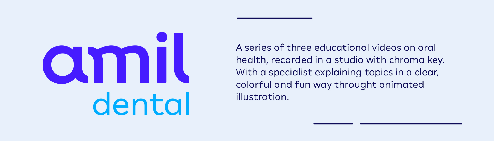 Amil - Amil Dental Web Series, project overview text