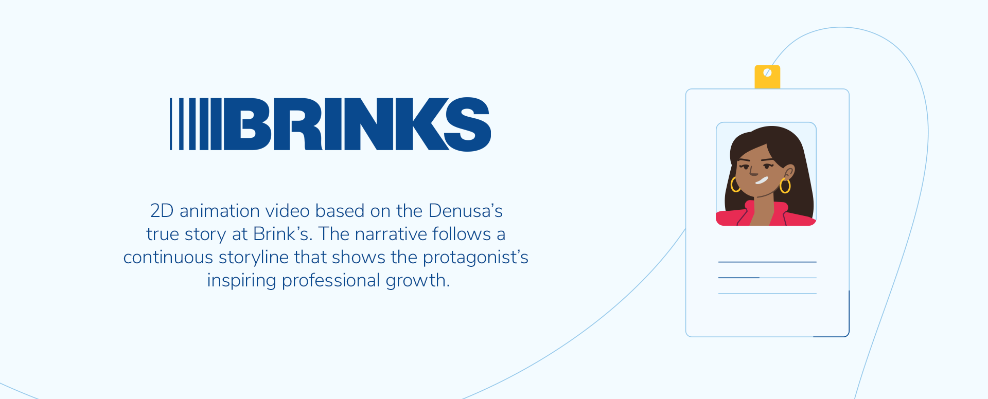 Brink's - Inspiring Careers, project overview text